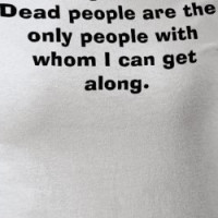 I love genealogy.  Dead people are the only peo... T-shirt